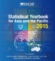 Statistical Yearbook For Asia And The Pacific 2015