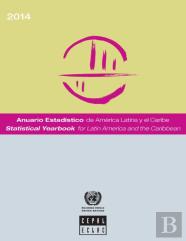Statistical Yearbook For Latin America And The Caribbean 2014