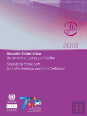 Statistical Yearbook For Latin America And The Caribbean 2018