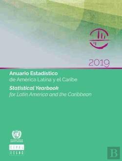 Bertrand.pt - Statistical Yearbook For Latin America And The Caribbean 2019