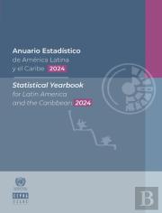 Statistical Yearbook For Latin America And The Caribbean 2024