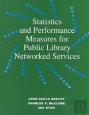 Statistics And Performance Measures For Public Library Networked Services