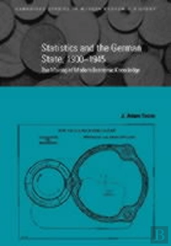 Bertrand.pt - Statistics And The German State, 1900â€“1945