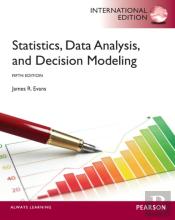Statistics, Data Analysis, And Decision Modeling