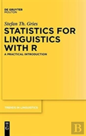 Statistics For Linguistics With R