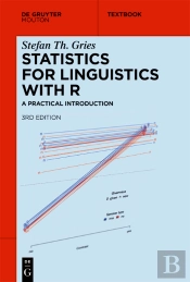 Statistics For Linguistics With R