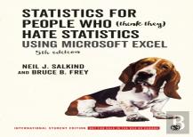Statistics For People Who (Think They) Hate Statistics - International Student Edition