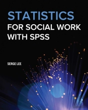 Statistics For Social Work With Spss