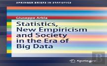 Statistics, New Empiricism And Society In The Era Of Big Data