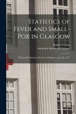 Bertrand.pt - Statistics Of Fever And Small-Pox In Gla
