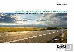 Statistics Of Road Traffic Accidents In Europe And North America 2025