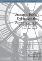 Statistics, Public Debate And The State, 1800â€“1945