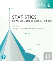 Statistics: The Art And Science Of Learning From Data, Global Edition