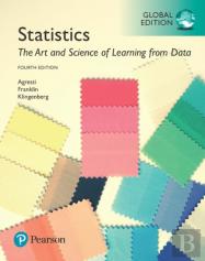 Statistics: The Art And Science Of Learning From Data Plus Mystatlab With Pearson Etext, Global Edition