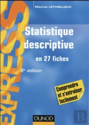 Statistique Descriptive - 8e Ed - En 27 Fiches