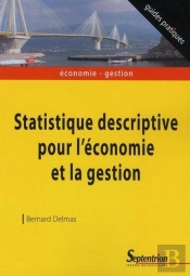 Statistique Descriptive Pour L''Économie Et La Gestion