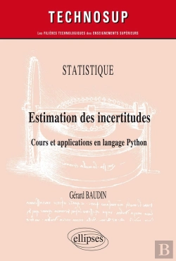 Bertrand.pt - Statistique ; Estimation Des Incertitudes ; Cours Et Applications En Langage Python