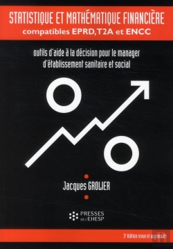 Bertrand.pt - Statistique Et Mathématique Financière ; Compatibles Eprd, T2a Et Encc (3e Édition)