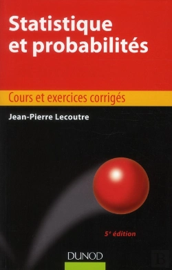 Bertrand.pt - Statistique Et Probabilités ; Manuel Et Exercices Corrigés (5e Édition)