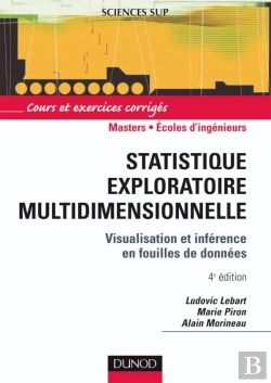 Bertrand.pt - Statistique Exploratoire Multidimensionnelle - 4ème Édition : Visualisation Et Inférence En Fouille De Données