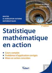 Statistique Mathématique En Action ; Master Et Agrégation Externe De Mathématiques (2e Édition)