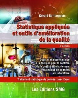 Bertrand.pt - Statistiques Appliquées Et Outils D'Amélioration De La Qualité ; Traitement De Données Avec Excel + Cd-Rom Et Brochure De Synthèse (4e Édition)