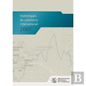 Statistiques Du Commerce International 2007