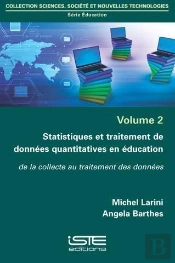 Statistiques Et Traitement De Données Quantitatives En Éducation ; De La Collecte Au Traitement Des Données