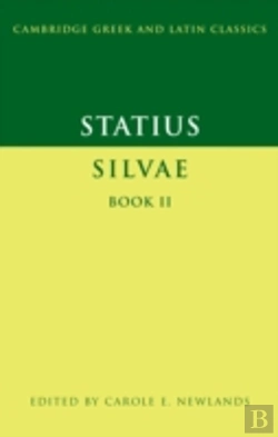 Bertrand.pt - Statius: Silvae Book Ii