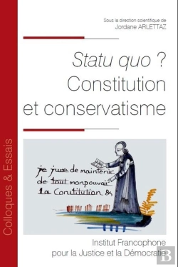 Bertrand.pt - Statu Quo ? Constitution Et Conservatisme