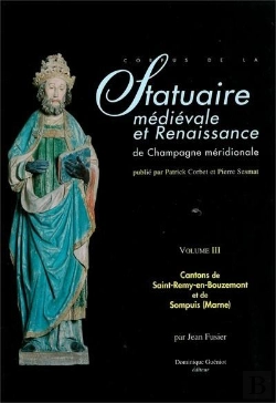 Bertrand.pt - Statuaire Med. Et Renaissance De Champ. Meridionale (Vol. 3)-Cantons St-Remy-En-Bouzemont Et Sompuis