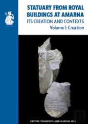 Statuary From Royal Buildings At Amarna (2-Volume Set)