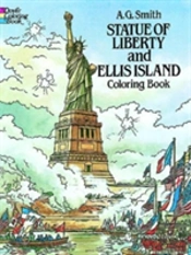 Statue Of Liberty And Ellis Island Colouring Book
