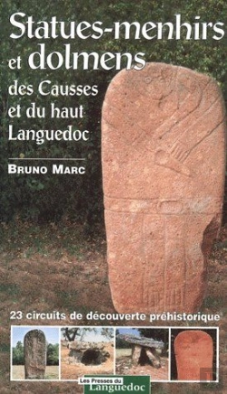 Bertrand.pt - Statues-Menhirs Et Dolmens Des Causses Et Du Haut Languedoc