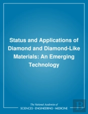 Status And Applications Of Diamond And Diamond-Like Materials