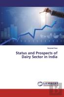 Status And Prospects Of Dairy Sector In India