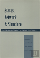 Status, Network, And Structure