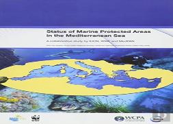 Status Of Marine Protected Areas In The Mediterranean Sea