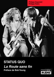 Status Quo ; La Route Sans Fin