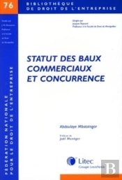 Statut Des Baux Commerciaux Et Concurrence