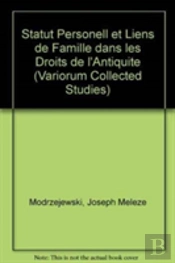 Statut Personnel Et Liens De Famille Dans Les Droits De Lâ€™Antiquite