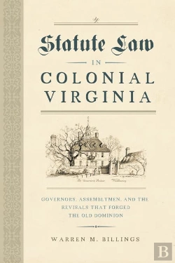 Bertrand.pt - Statute Law In Colonial Virginia