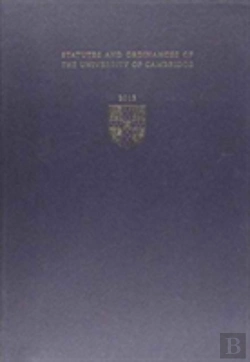 Bertrand.pt - Statutes And Ordinances Of The University Of Cambridge 2013