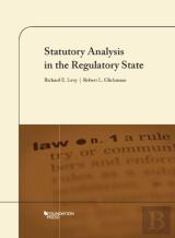 Statutory Analysis In The Regulatory State