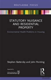 Statutory Nuisance And Residential Property
