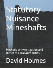 Statutory Nuisance Mineshafts