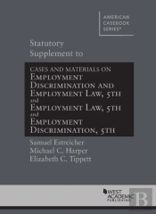 Statutory Supplement To Employment Discrimination And Employment Law