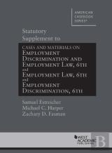 Statutory Supplement To Employment Discrimination And Employment Law