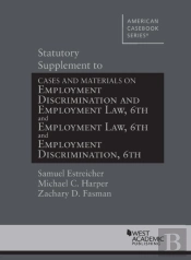 Statutory Supplement To Employment Discrimination And Employment Law