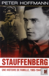 Stauffenberg ; Une Histoire De Famille, 1905-1944